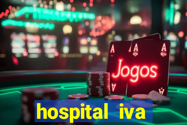 hospital iva trabalhe conosco